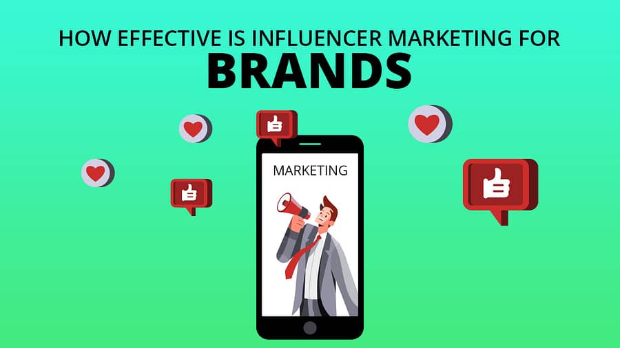Influencer Marketing for Brands
